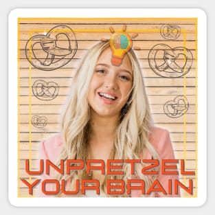 Unpretzel Your Brain Sticker
